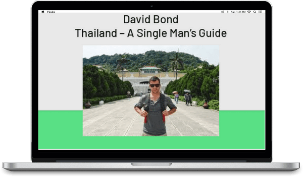 DAVID BOND – THAILAND – A SINGLE MAN’S GUIDE