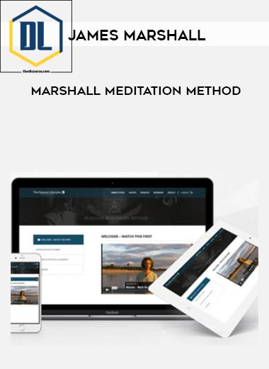 James Marshall – Marshall Meditation Method
