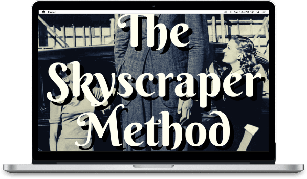 The Skyscraper Method -Aesthetic Primal