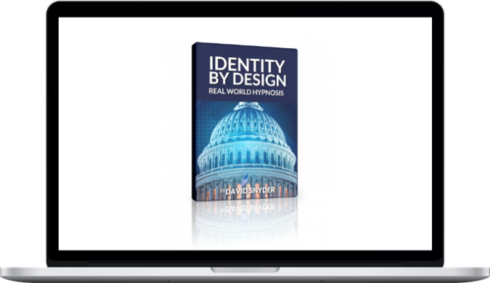 David Snyder – Real World Hypnosis: Identity By Design-Download